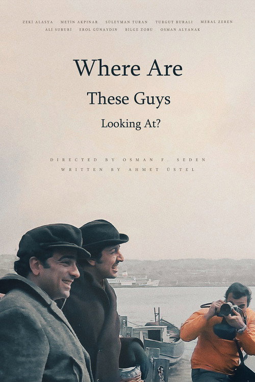 Where Are These Guys Looking At? official trailer poster