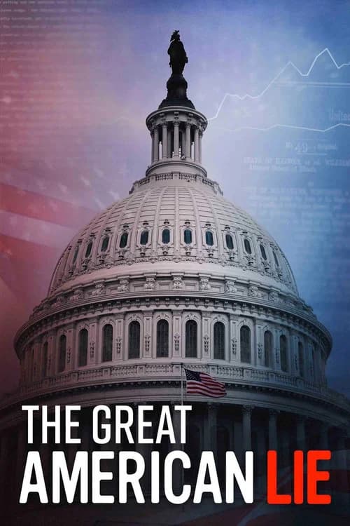 The Great American Lie official trailer poster