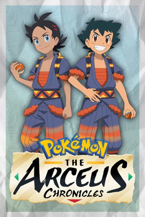 Pokémon: The Arceus Chronicles official trailer poster