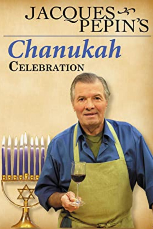 Jacques Pepin's Chanukah Celebration official trailer poster