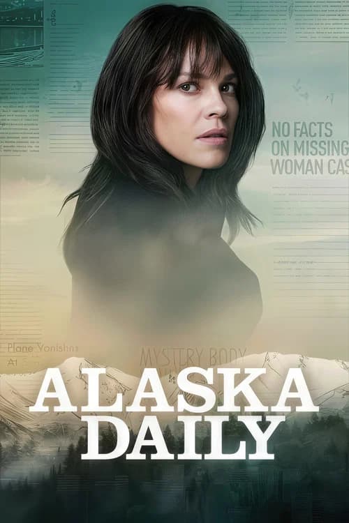 Alaska Daily official trailer poster