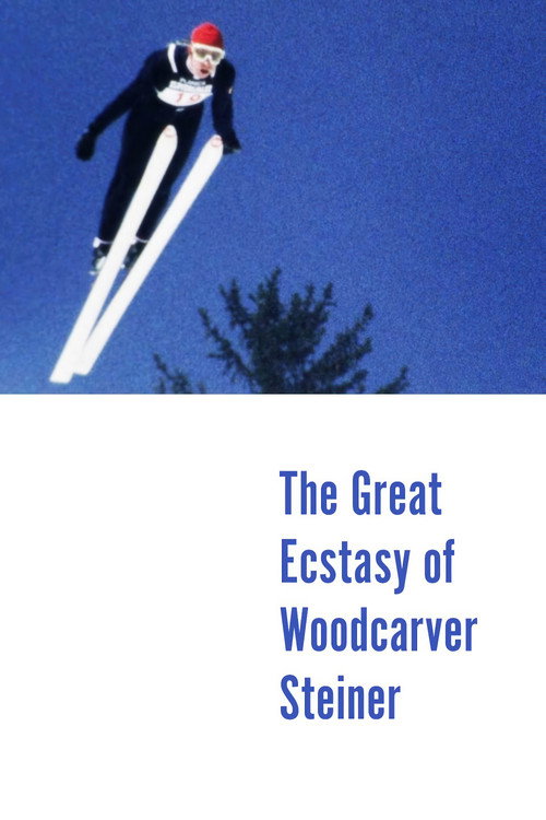 The Great Ecstasy of Woodcarver Steiner official trailer poster