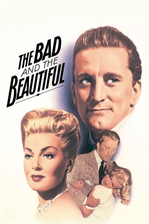 The Bad and the Beautiful official trailer poster