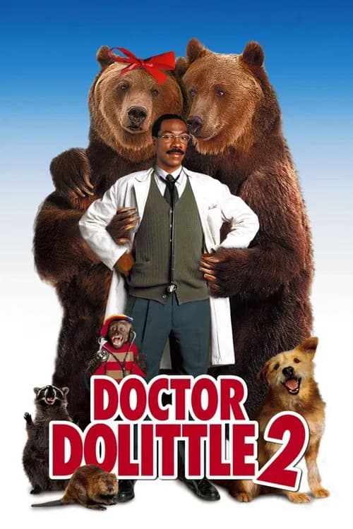 Dr. Dolittle 2 official trailer poster