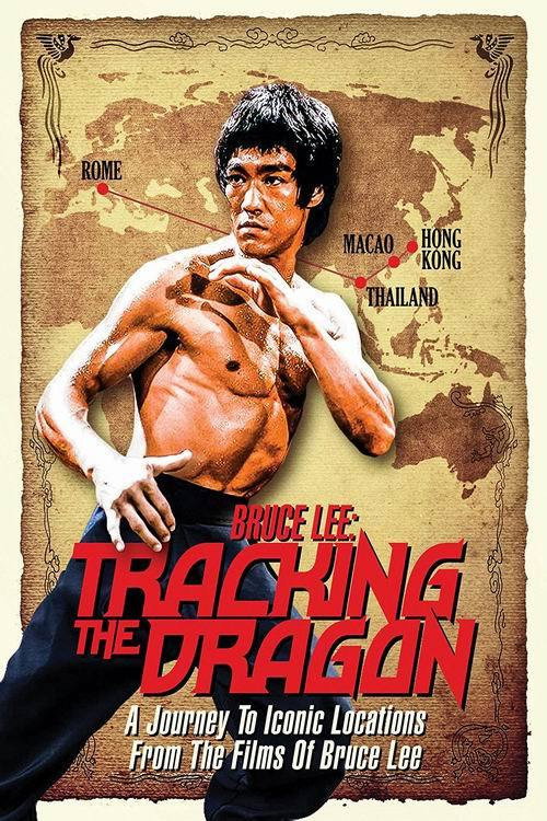Bruce Lee: Tracking the Dragon official trailer poster