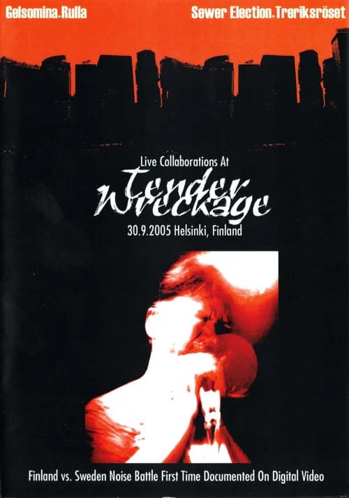 Live Collaborations at Tender Wreckage official trailer poster