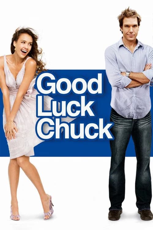 Good Luck Chuck official trailer poster