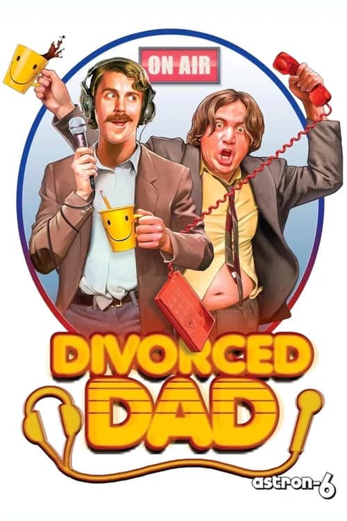 Divorced Dad official trailer poster