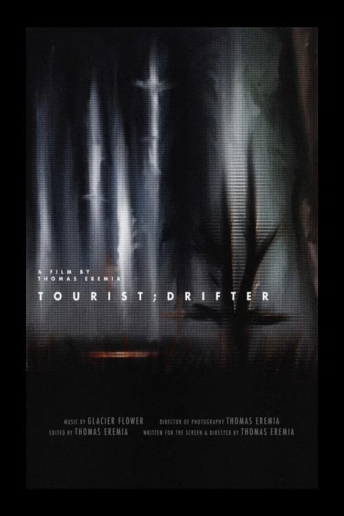 Tourist;Drifter official trailer poster