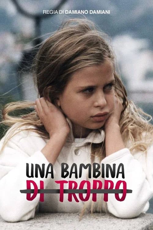 Una bambina di troppo official trailer poster