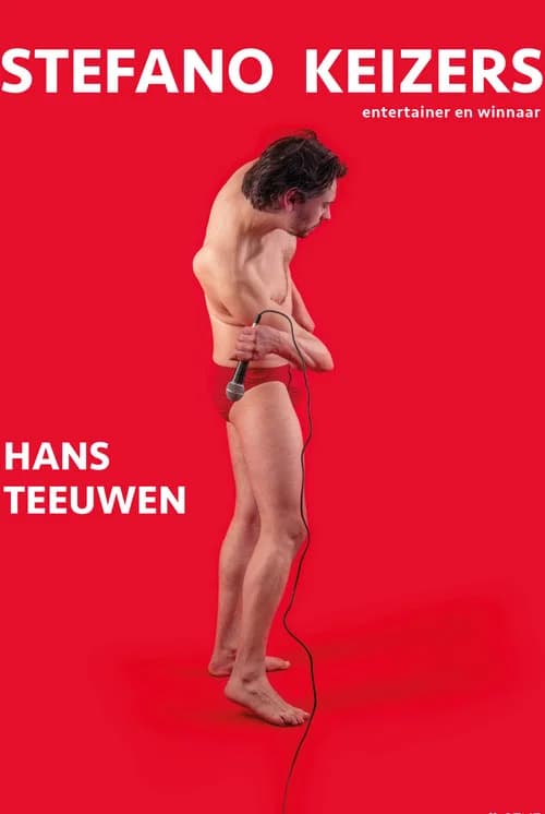 Stefano Keizers: Hans Teeuwen official trailer poster