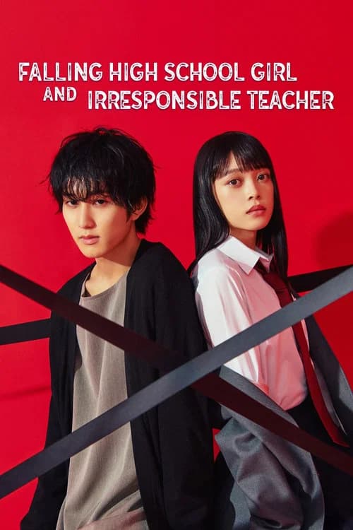 Falling High School Girl and Irresponsible Teacher official trailer poster