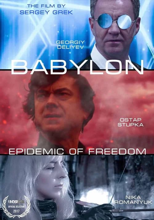 Babylon: Epidemic of Freedom official trailer poster