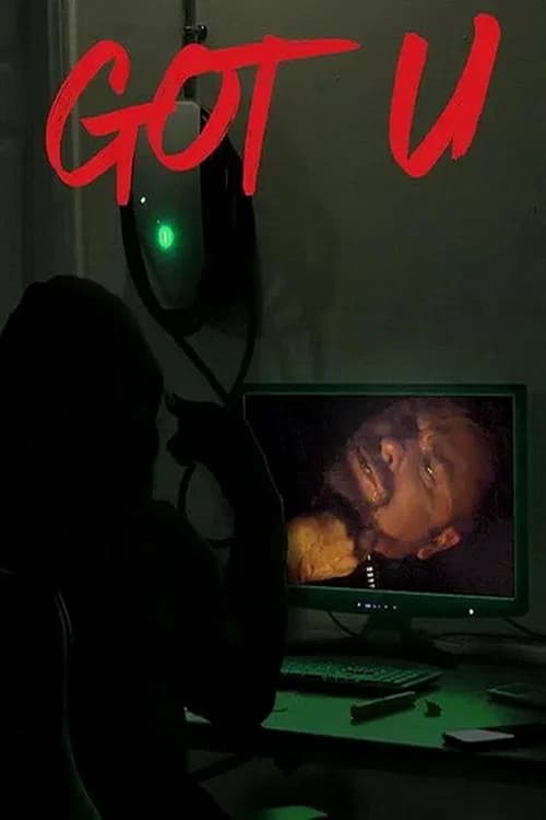 Got U official trailer poster
