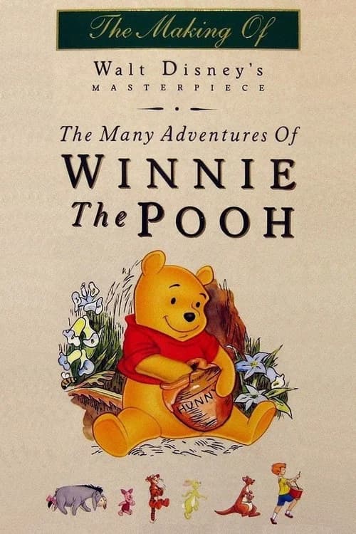 The Many Adventures of Winnie the Pooh: The Story Behind the Masterpiece official trailer poster
