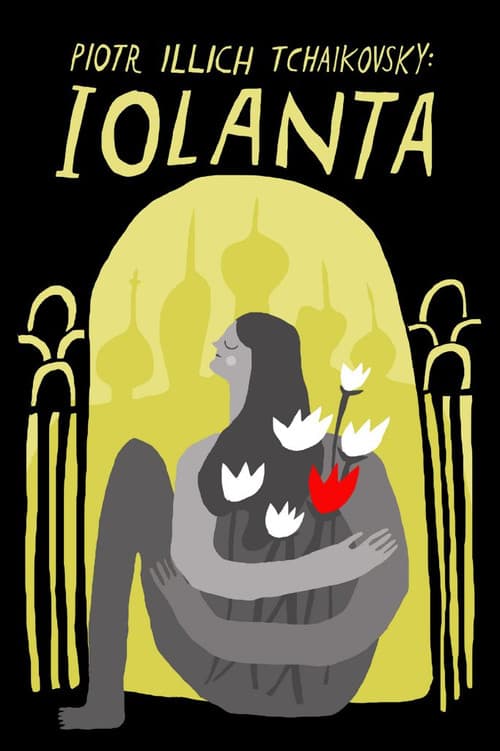 Tchaikovsky: Iolanta official trailer poster