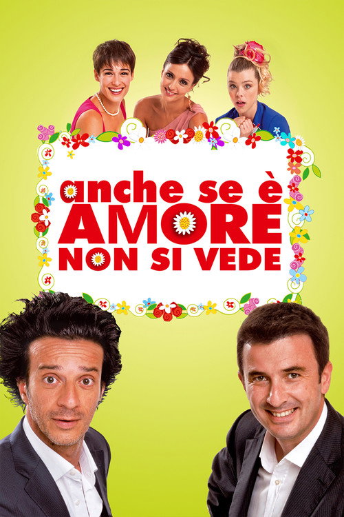 Anche se è amore non si vede official trailer poster
