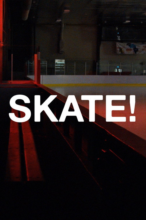 Skate! official trailer poster