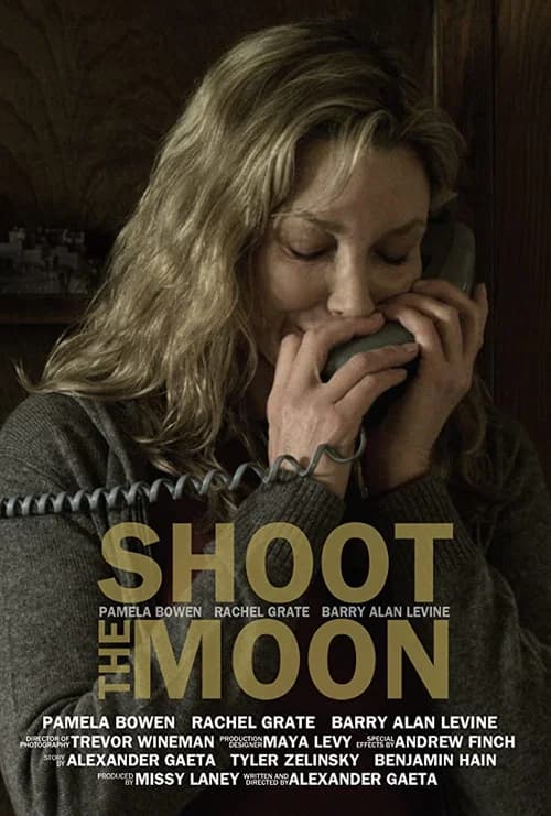 Shoot the Moon official trailer poster