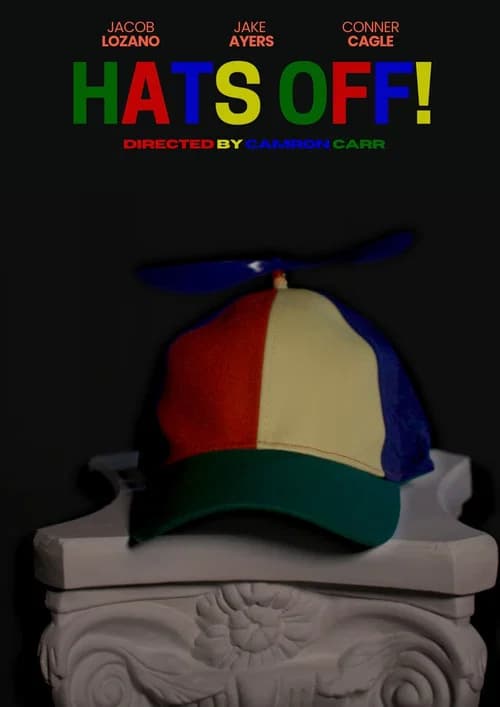 Hats Off! official trailer poster