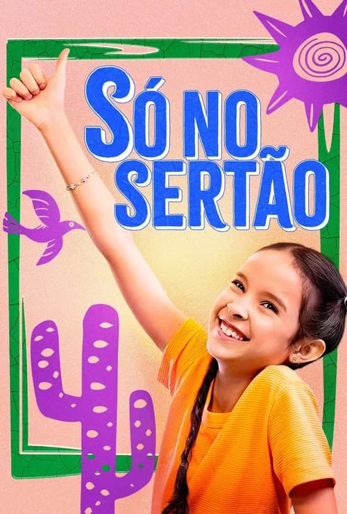 Só no Sertão official trailer poster