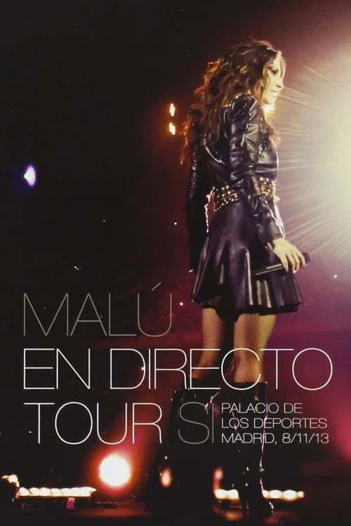 Malú - Tour Sí official trailer poster