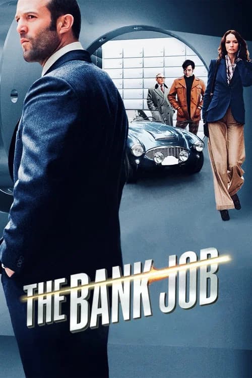The Bank Job official trailer poster