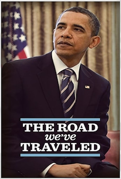 The Road We've Traveled official trailer poster