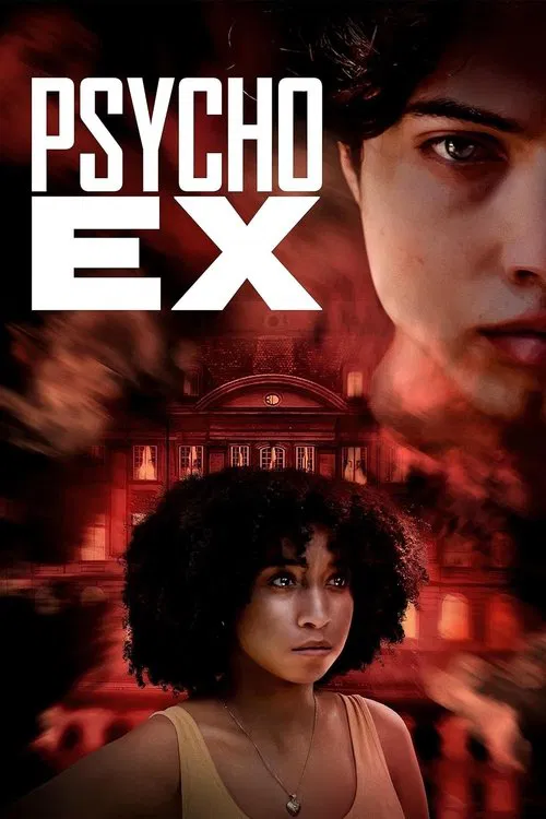 Psycho Ex official trailer poster