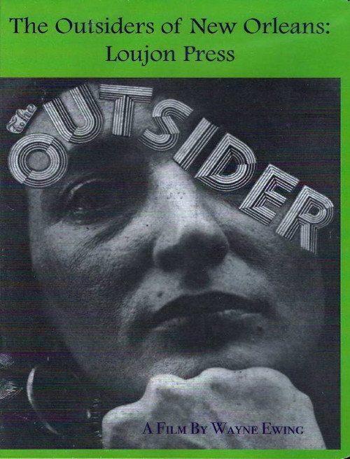 The Outsiders of New Orleans: Loujon Press official trailer poster