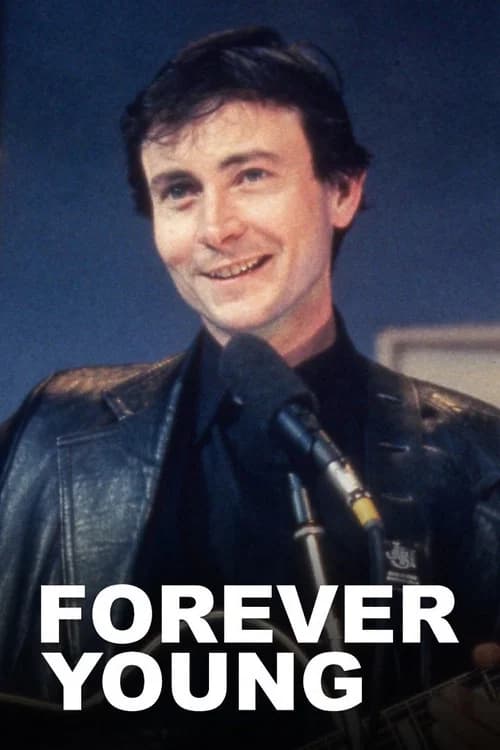 Forever Young official trailer poster
