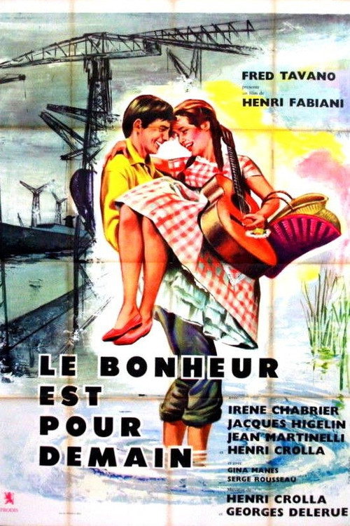 Le bonheur est pour demain official trailer poster