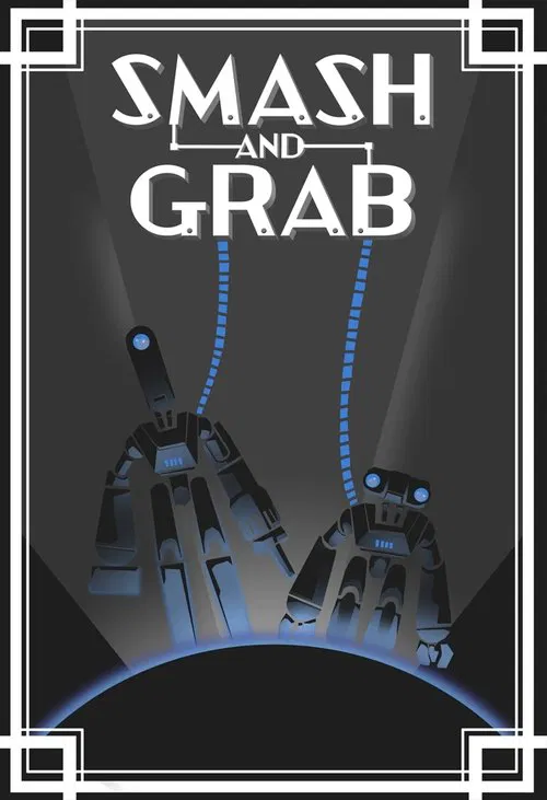 Smash and Grab official trailer poster