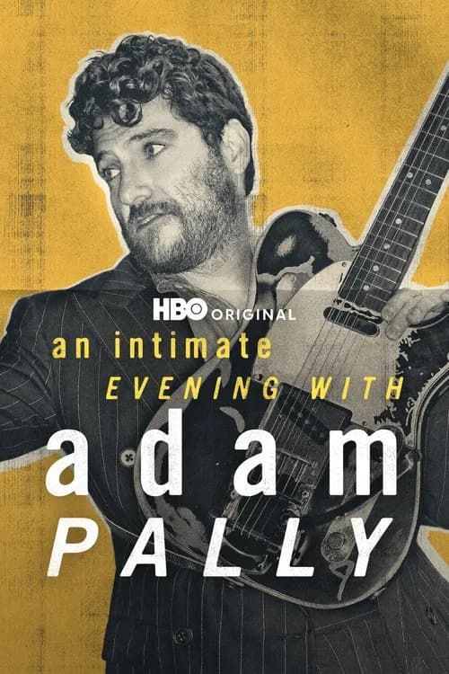 An Intimate Evening with Adam Pally official trailer poster