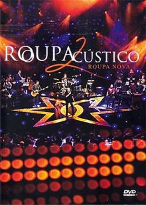 Roupa Nova: RoupAcústico 2 official trailer poster