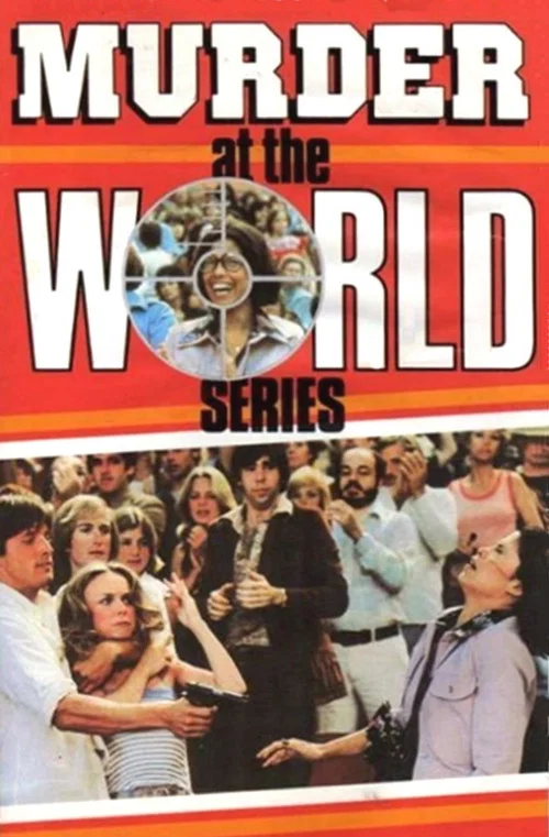Murder at the World Series official trailer poster