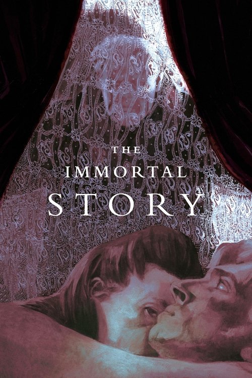 The Immortal Story official trailer poster