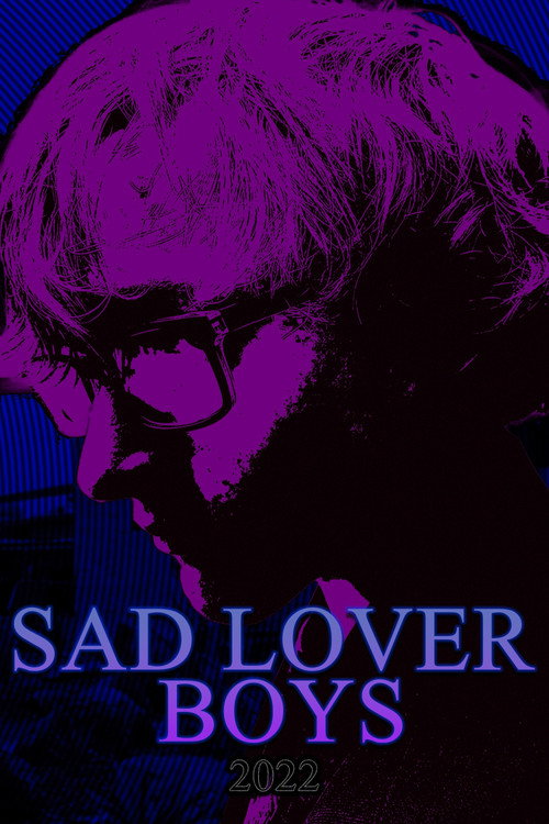 Sad Lover Boys official trailer poster