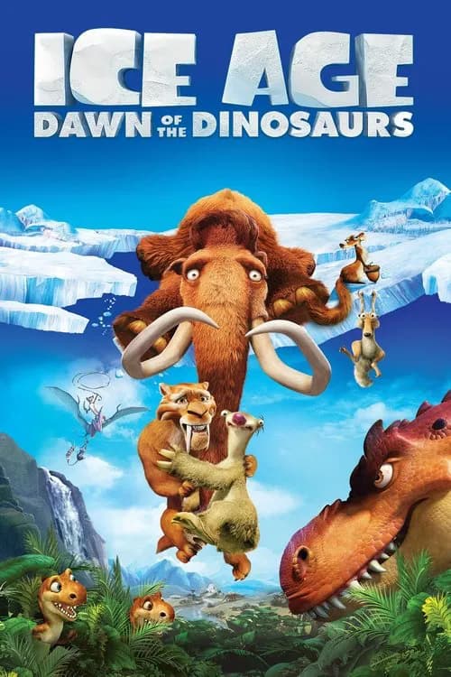 Ice Age: Dawn of the Dinosaurs official trailer poster