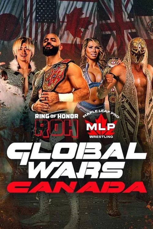 ROH x MLP Global Wars Canada official trailer poster