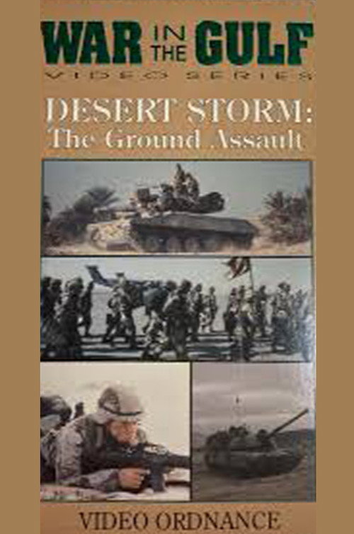 War in the Gulf: The Ground Assault official trailer poster