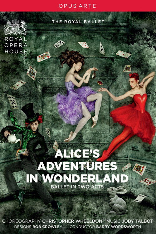 Royal Opera House: Alice's Adventures in Wonderland official trailer poster