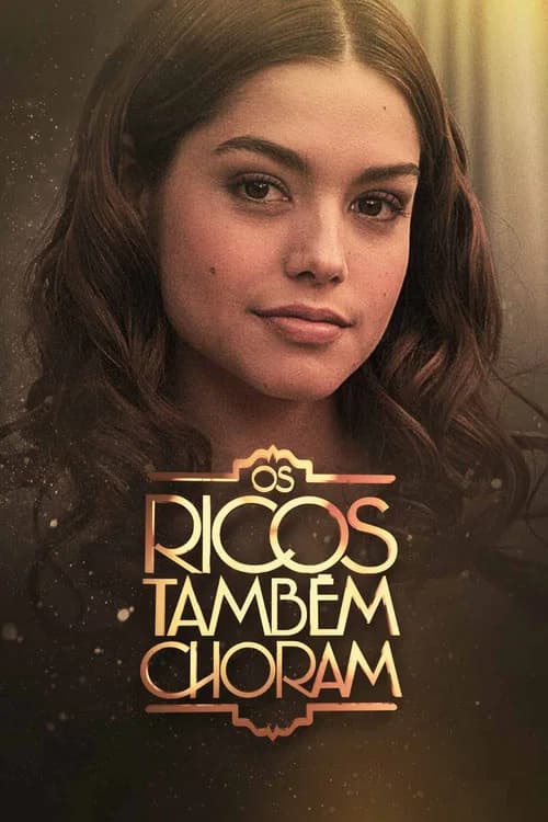 Os Ricos Também Choram official trailer poster