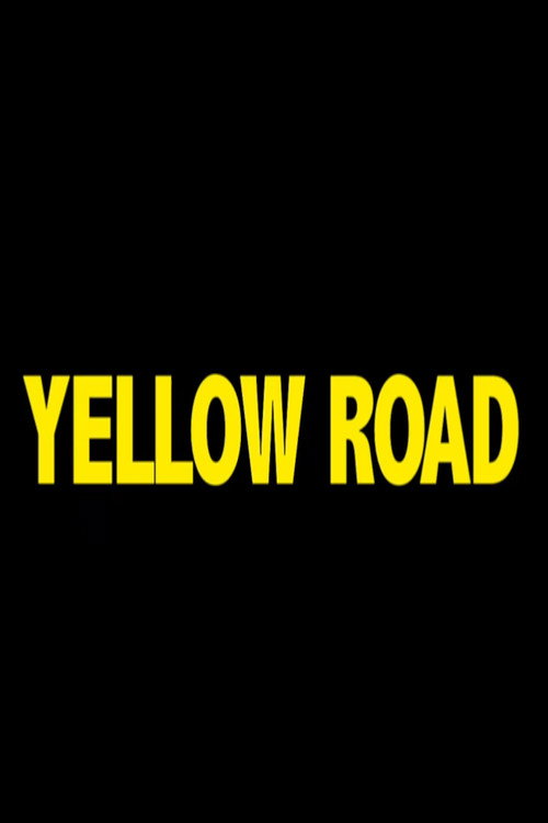 Yellow Road official trailer poster