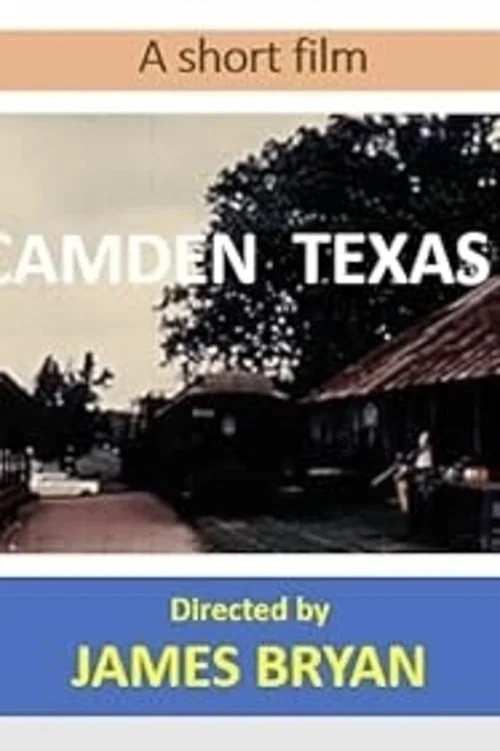 Camden, Texas official trailer poster