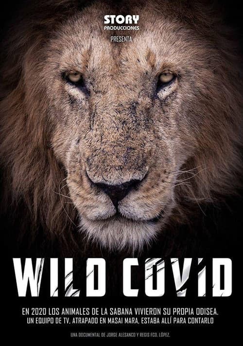 Wild Africa in Pandemic Times official trailer poster