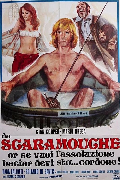 Da Scaramouche or se vuoi l'assoluzione baciar devi sto... cordone! official trailer poster