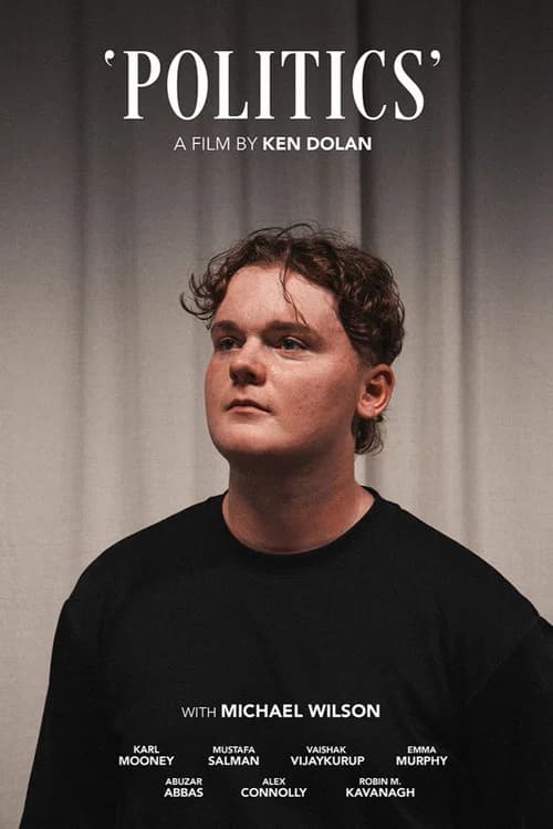 'Politics' official trailer poster
