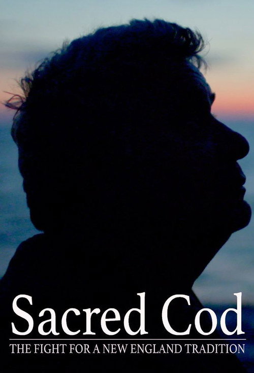 Sacred Cod: The Fight for a New England Tradition official trailer poster