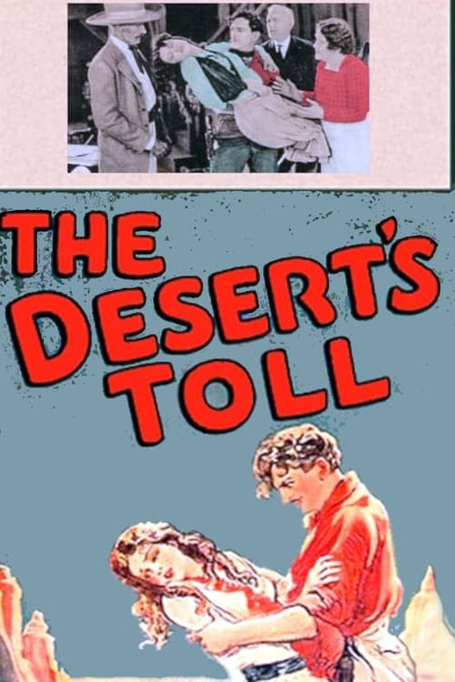 The Desert's Toll official trailer poster